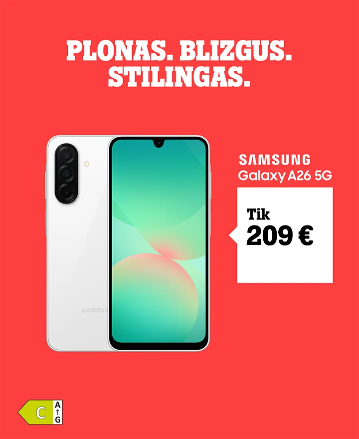 Plonas. Blizgus. Stilingas. Samsung Galaxy A26 5G tik 209 €.