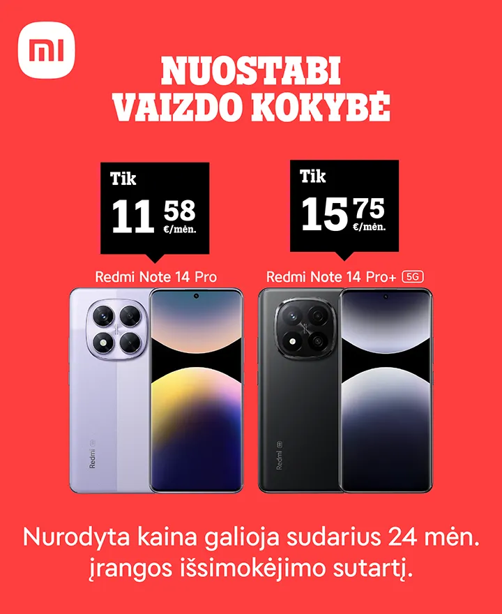 Nuostabi vaizdo kokybė. Redmi Note 14 Pro tik 11,58 €/mėn. Redmi Note 14 Pro+ tik 15,57 €. Nurodyta kaina galioja sudarius 24 mėn. įrangos išsimokėjimo sutartį.