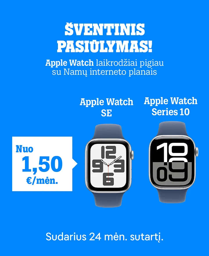 Apple Watch laikrodžiai pigiau su Namų interneto planais. Apple Watch SE tik nuo 1,50 €/mėn. Sudarius 24 mėn. sutartį.
