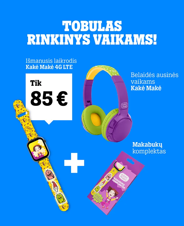 Tobulas rinkinys vaikams! Perkant išmanųjį laikrodį Kakė Makė 4G LTE tik už 85 €, belaidės ausinės vaikams Kakė Makė ir Makabukų komplektas kainuos tik po 0,05 €.