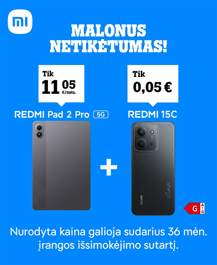 Malonus netikėtumas! Redmi Pad 2 Pro tik 11,05 €/mėn. + Redmi 15C tik 0,05 €/mėn. Nurodyta kaina galioja sudarius 36 mėn. įrangos išsimokėjimo mokestį.