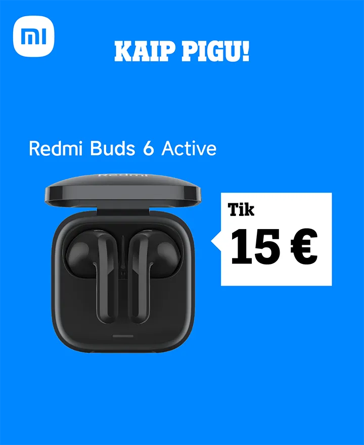 Kaip pigu! Redmi Buds 6 Active tik 15 €