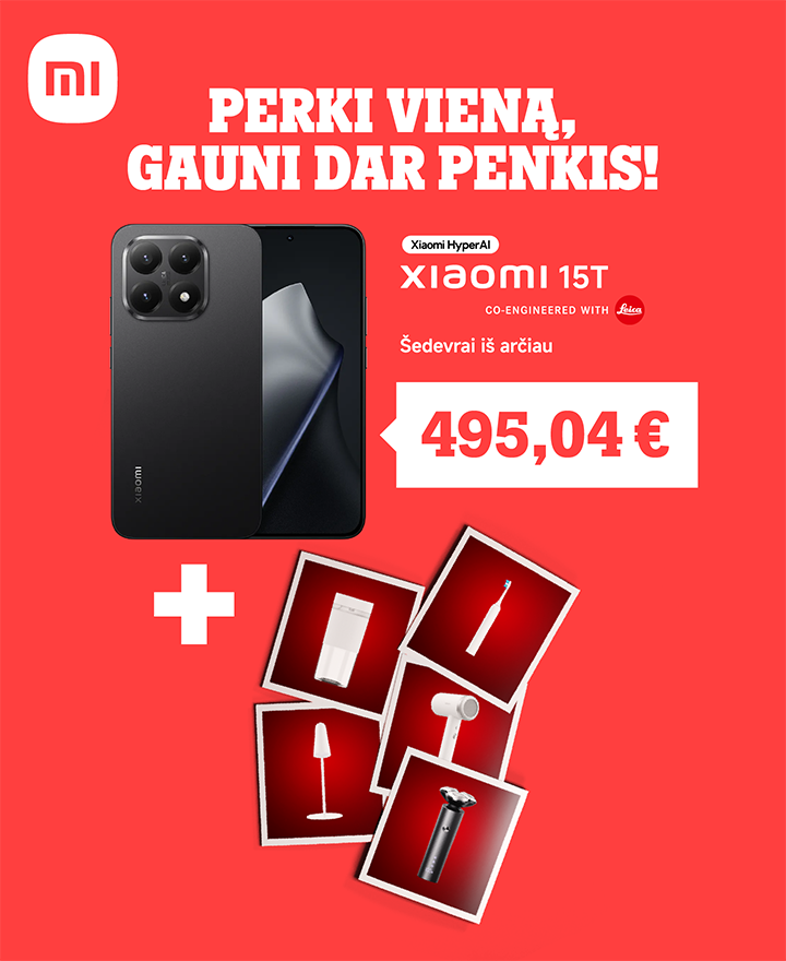  Perkant Xiaomi 15T serijos telefoną nuo 495 €, net 5 dovanos. Kaina nurodyta be PVM.