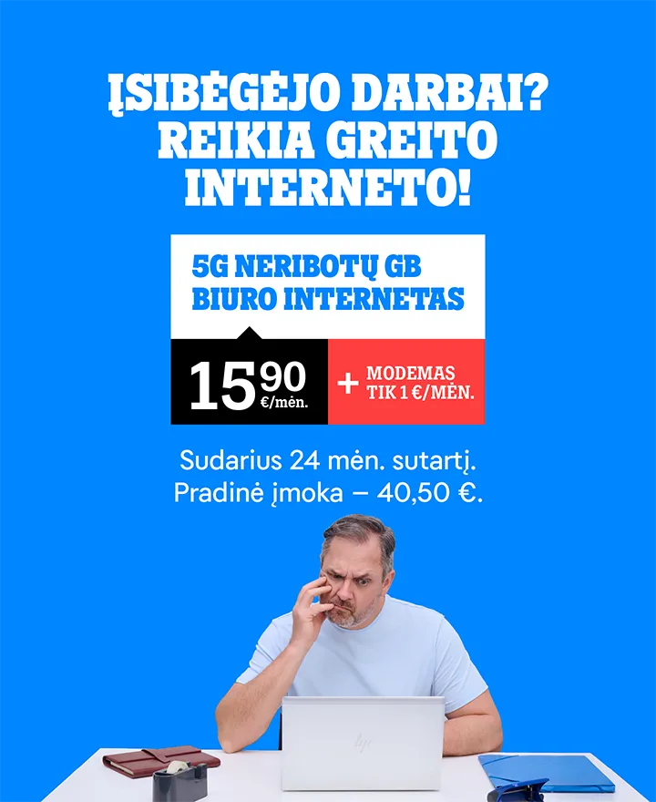 Įsibėgėjo darbai? Reikia greito interneto! 5G Neribotų GB biuro internetas nuo 15,90 €/mėn. + modemas tik 1 €/mėn. Sudarius 24 mėn. sutartį. Pradinė įmoka nuo 40,50 €.
