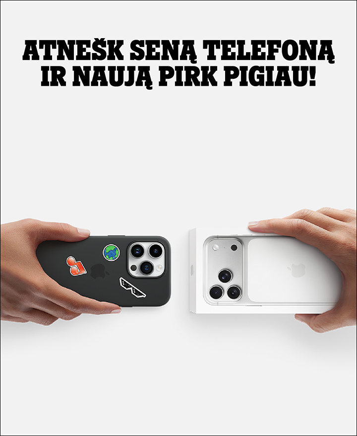 Atnešk sena telefoną ir naują pirk pigiau!