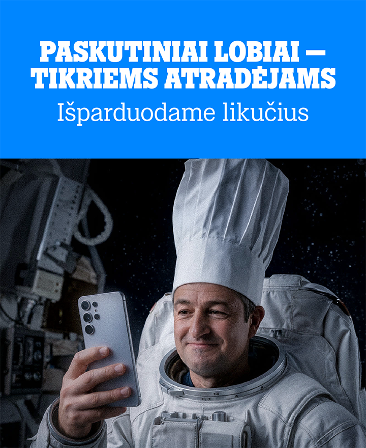 PASKUTINIAI LOBIAI - TIKRIEMS ATRADĖJAMS. Išparduodame likučius