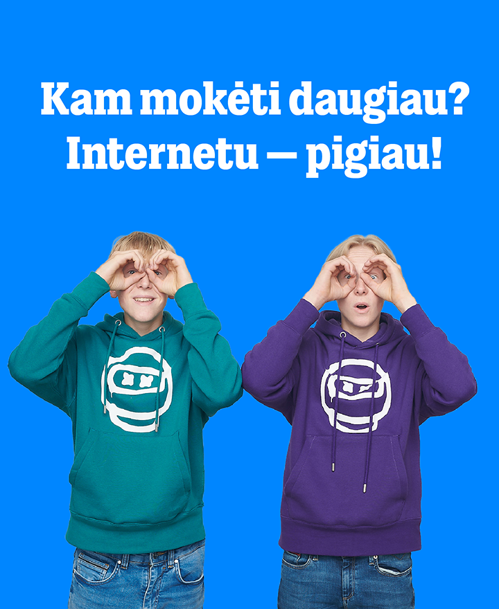 Kam mokėti daugiau? Internetu – pigiau!