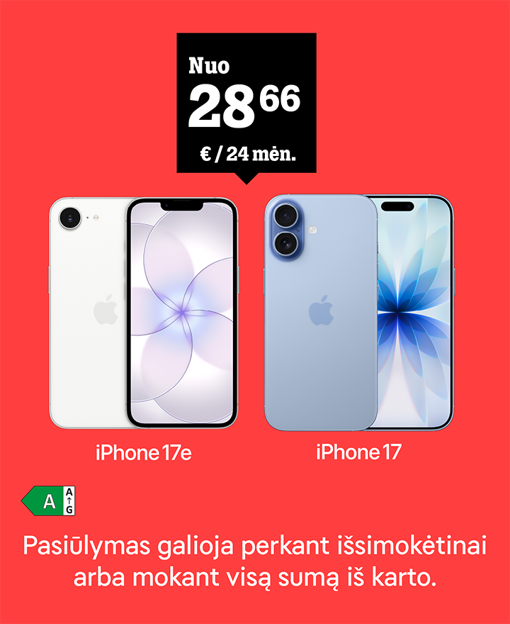 iPhone 17 nuo 28,66 €/24 mėn. Pasiūlymas galioja išsimokėtinai arba mokant visą sumą iš karto.