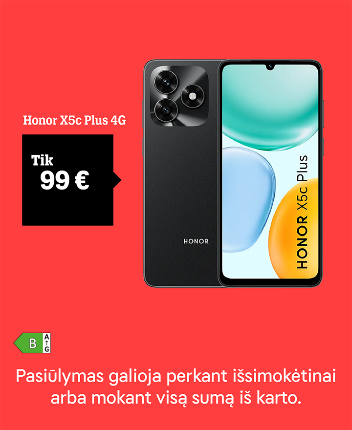 Honor X5c Plus 4G tik 99 €.  Pasiūlymas galioja išsimokėtinai arba mokant visą sumą iš karto.
