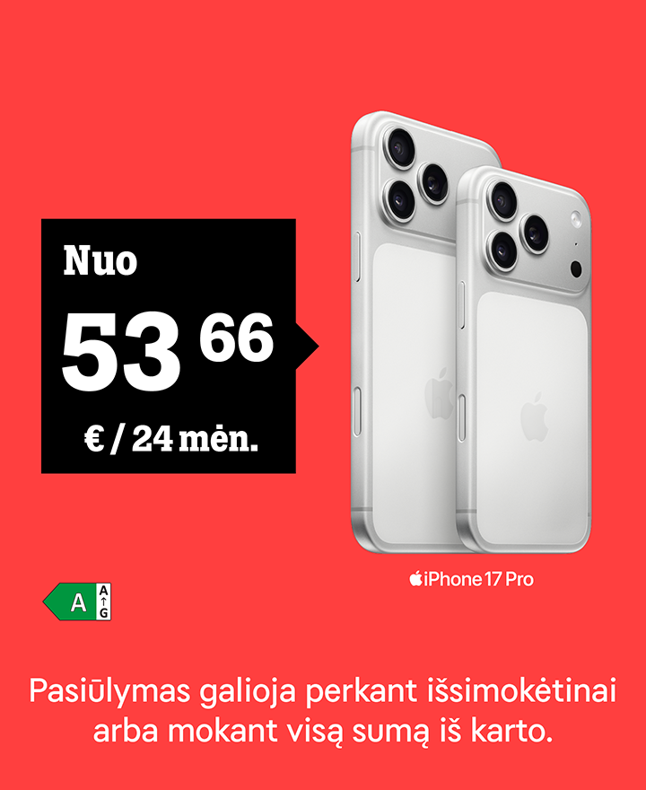 iPhone 17 pro nuo 53,66 €/24 mėn. Pasiūlymas galioja išsimokėtinai arba mokant visą sumą iš karto.