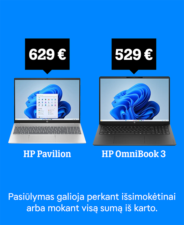 HP Pavilion už 629 €. HP OmniBook už 529 €. Pasiūlymas galioja išsimokėtinai arba mokant visą sumą iš karto.