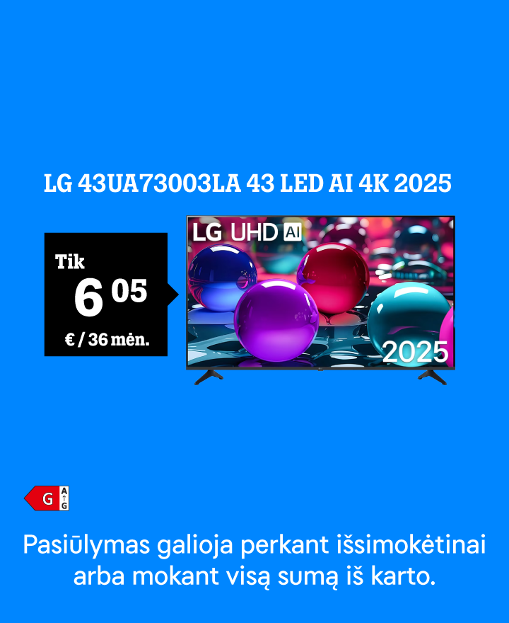 Televizorius LG 43UA73003LA LED tik 6,05 € / 36 mėn. Pasiūlymas galioja perkant išsimokėtinai arba mokant visą sumą iš karto. Kolonėlė kainuos 0,05 € ir bus pridėta automatiškai.