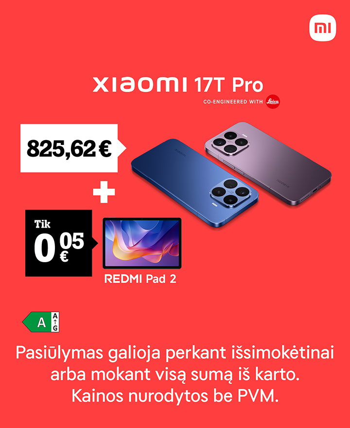 Xiaomi 17T Pro tik 825,62 €. Redmi Pad 2 tik 0,05 €. Pasiūlymas galioja perkant Išsimokėtinai arba mokant visą sumą iš karto. Kainos nurodytos be PVM.