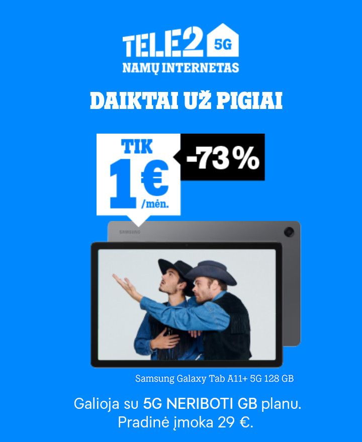 Samsung Galaxy Tab A11+ 5G (128 GB) tik 1 € / mėn. Pradinė įmoka 29 €. Galioja tik su 5G Neriboti GB planu.