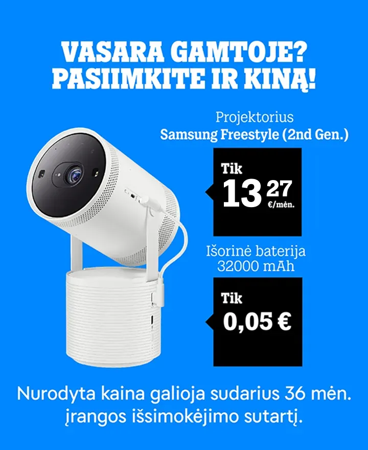 Vasara gamtoje? Pasiimkite ir kiną! Projektorius Samsung Freestyle (2nd Generation) tik 14,38 €/mėn. Išorinė baterija 3200 mAh tik 0,05 €. Nurodyta kaina galioja sudarius 36 mėn. įrangos išsimokėjimo sutartį.