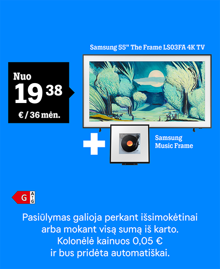 Televizorius Samsung 55" The Frame nuo 19,38 € / 36 mėn. + Samsung Music Frame. Pasiūlymas galioja perkant išsimokėtinai arba mokant visą sumą iš karto. Kolonėlė kainuos 0,05 € ir bus pridėta automatiškai.